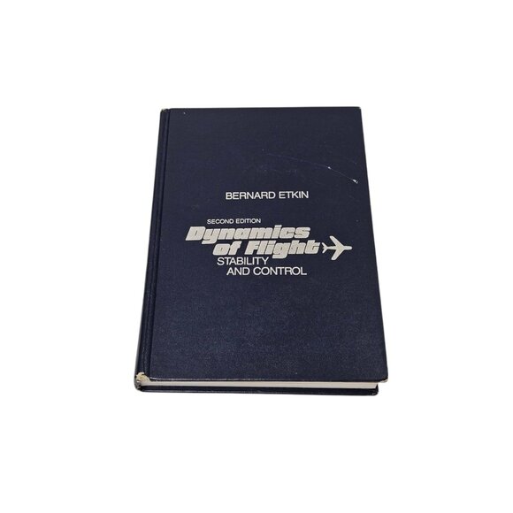 Dynamics of Flight Stability and Control Second Edition Hardcover Bernard Etkin - Picture 1 of 16